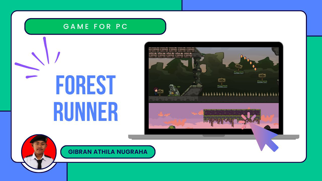 GAME FOR PC : FORREST RUNNER